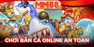 Chơi Bắn Cá Online An