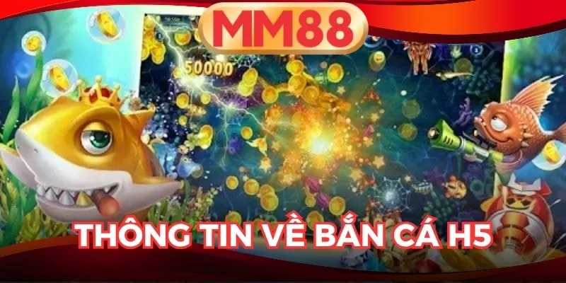 bắn cá H5