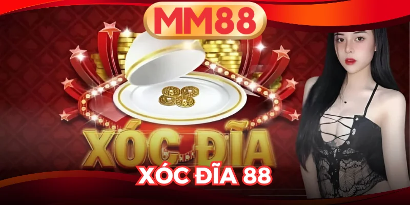 Xóc Đĩa 88